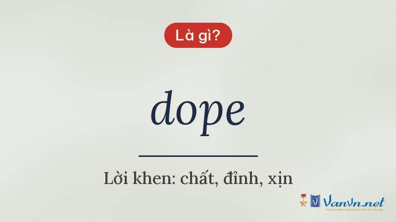 dope là gì