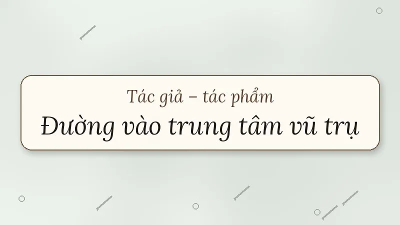 đường vào trung tâm vũ trụ hà thủy nguyên