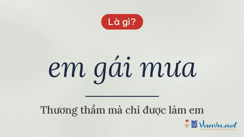 em gái mưa là gì