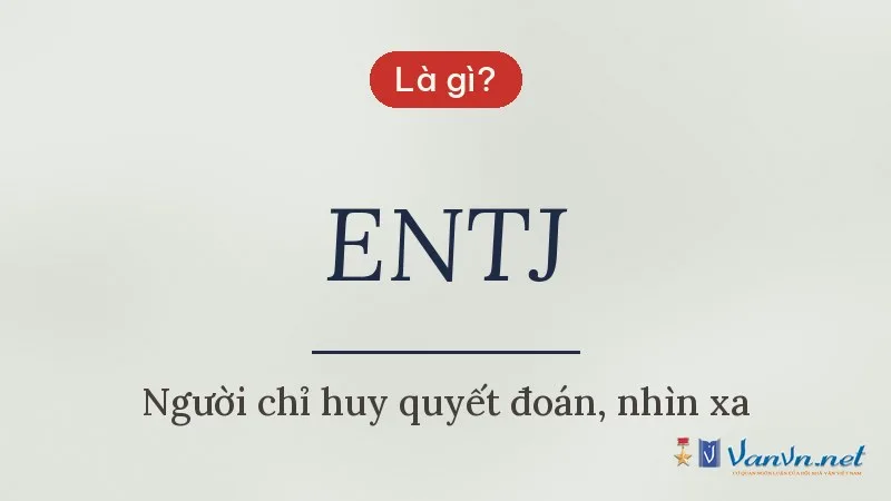 ENTJ là gì