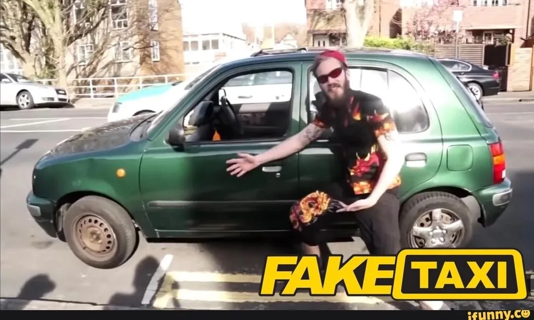 fake taxi meme