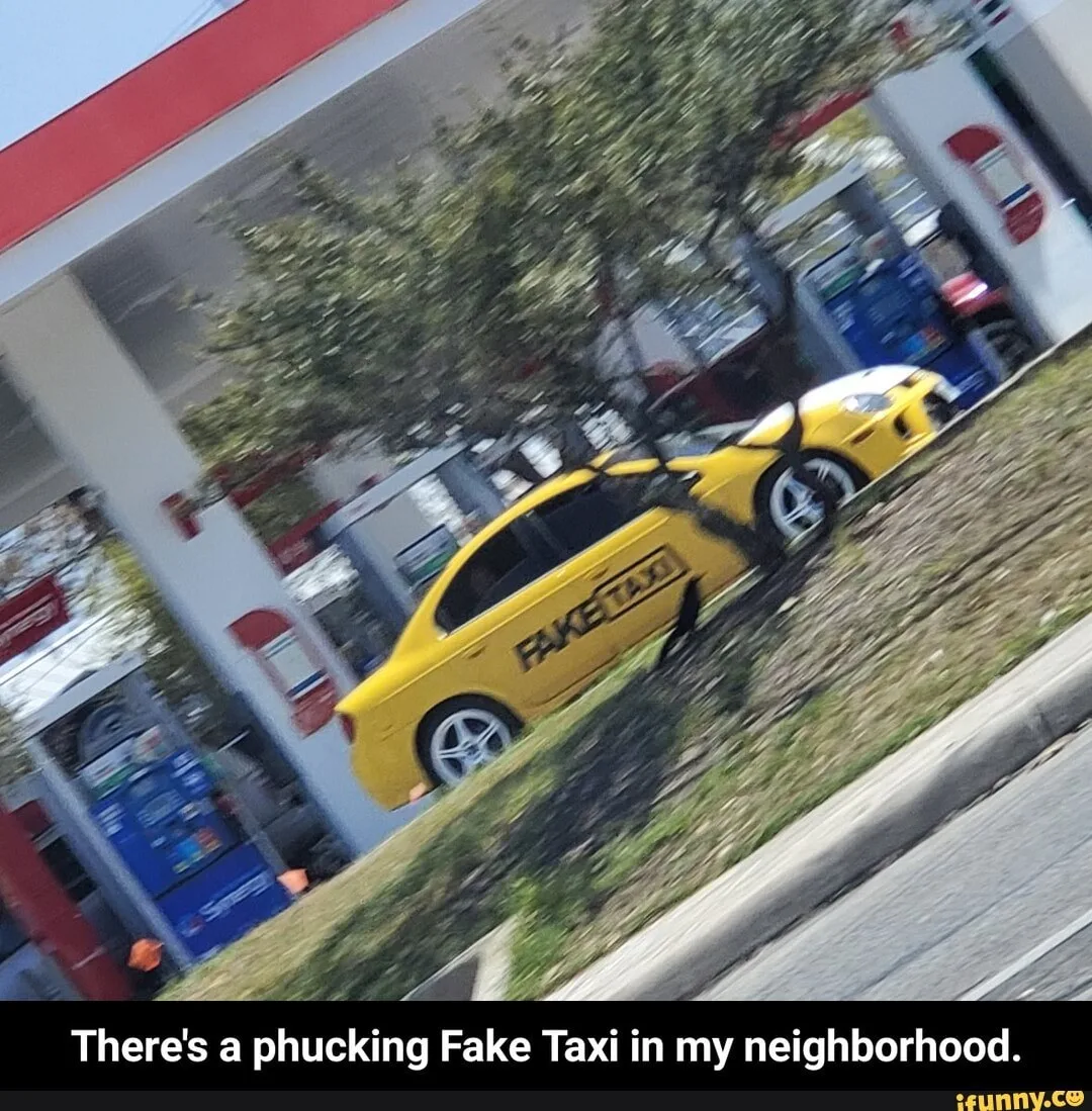 taxi fake meme