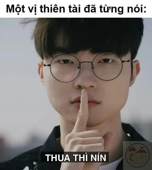 faker thua thì nín