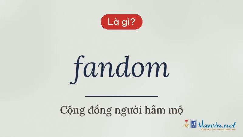fandom là gì