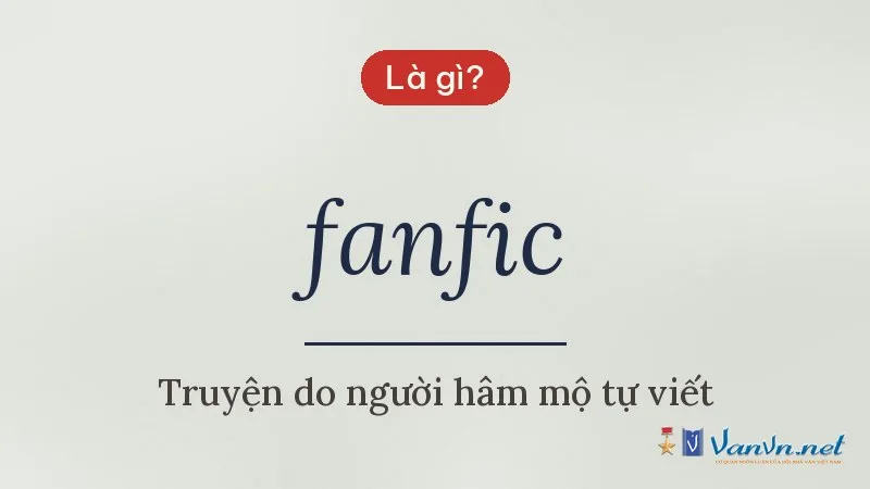 fanfic là gì