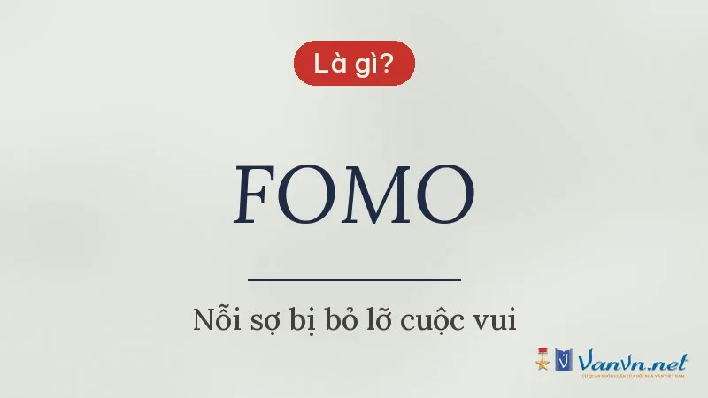 FOMO là gì