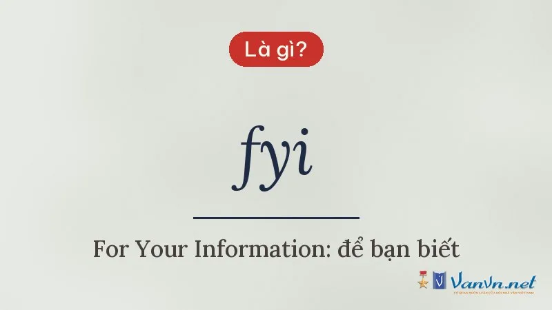 fyi là gì