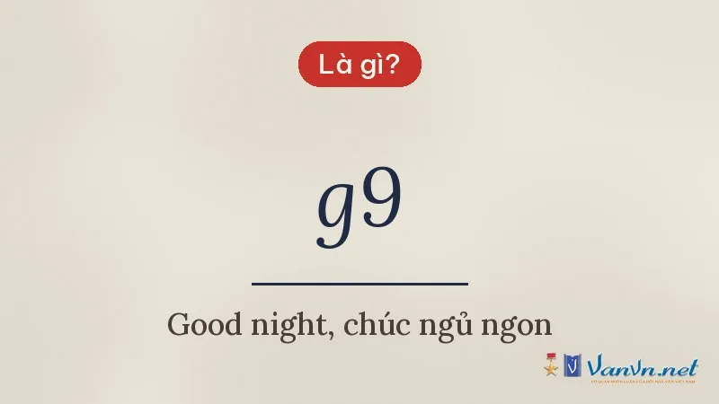g9 là gì