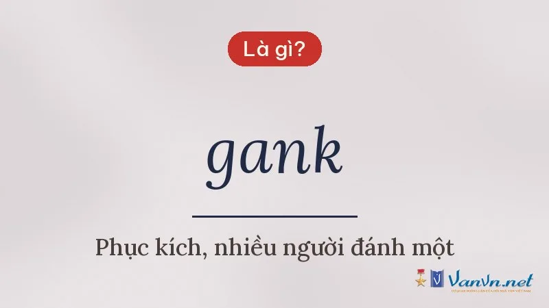gank là gì