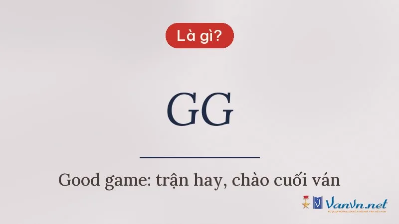 GG là gì
