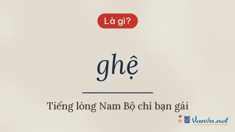 ghệ là gì
