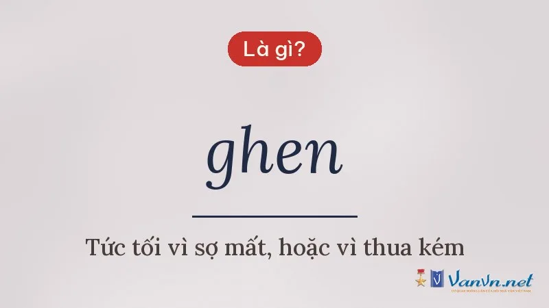 ghen là gì