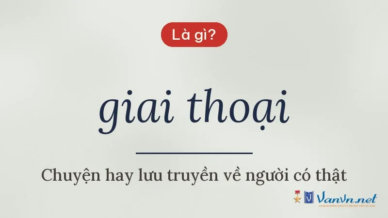 giai thoại là gì