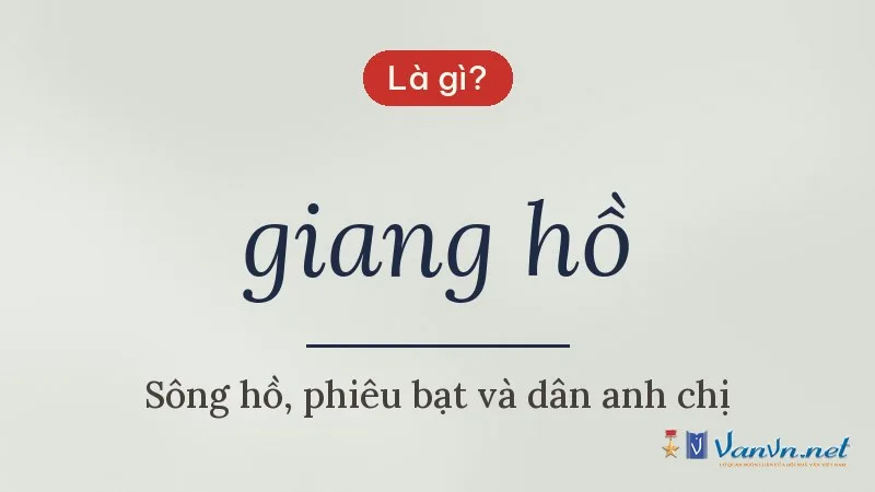 giang hồ là gì