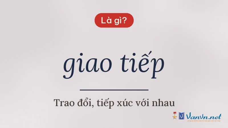 giao tiếp là gì