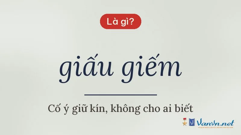giấu giếm là gì