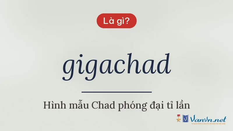 gigachad là gì