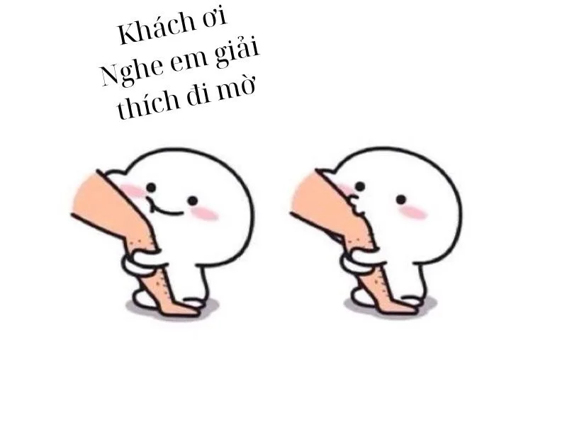 giữ chân khách hàng meme