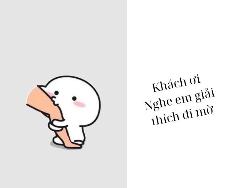 giữ chân khách hàng meme