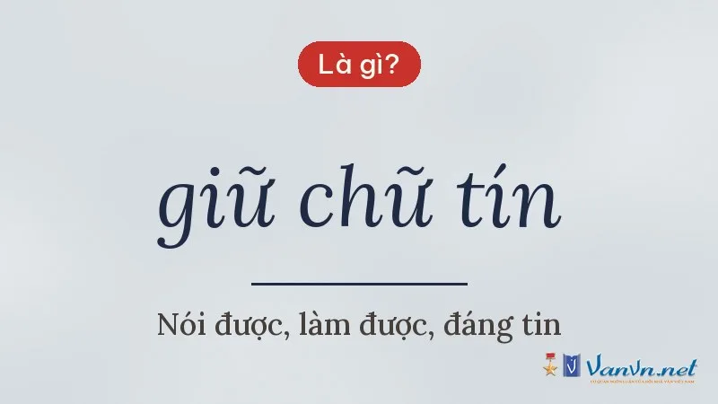 giữ chữ tín là gì