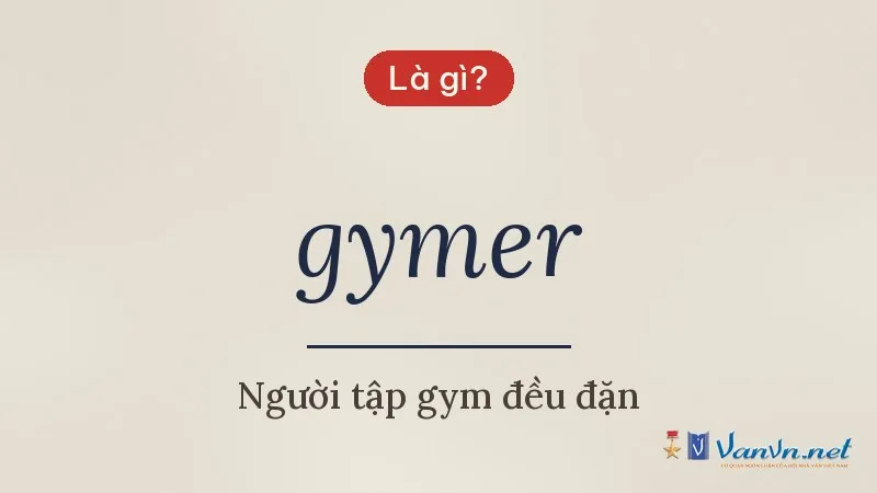 gymer là gì
