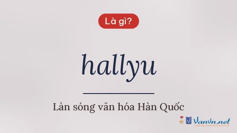 hallyu là gì