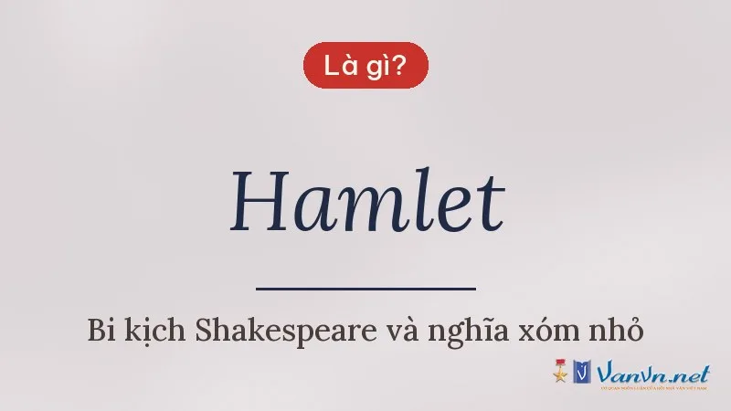 Hamlet là gì