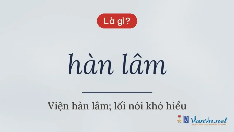 hàn lâm là gì