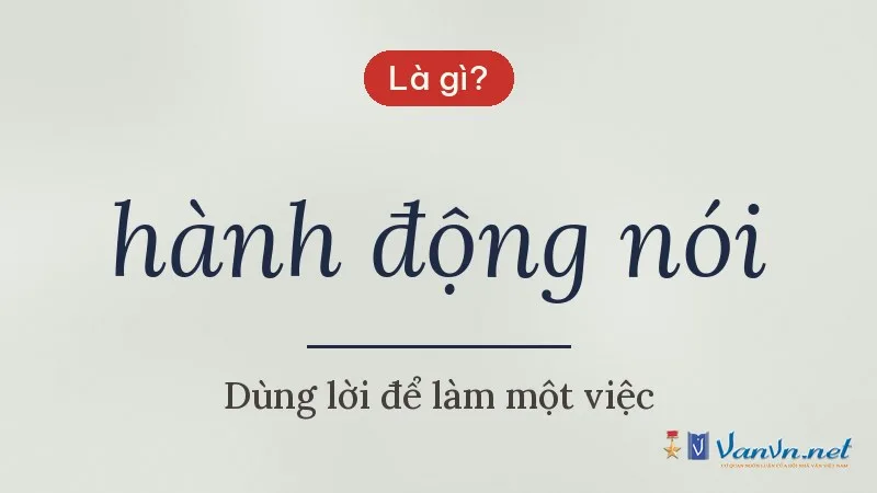 hành động nói là gì