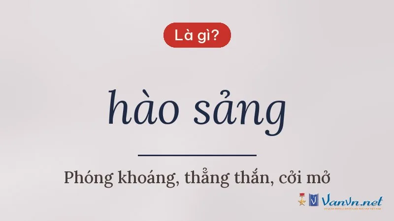 hào sảng là gì