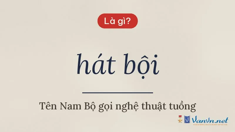 hát bội là gì