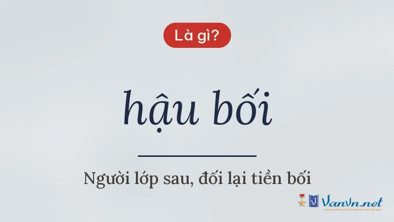 hậu bối là gì