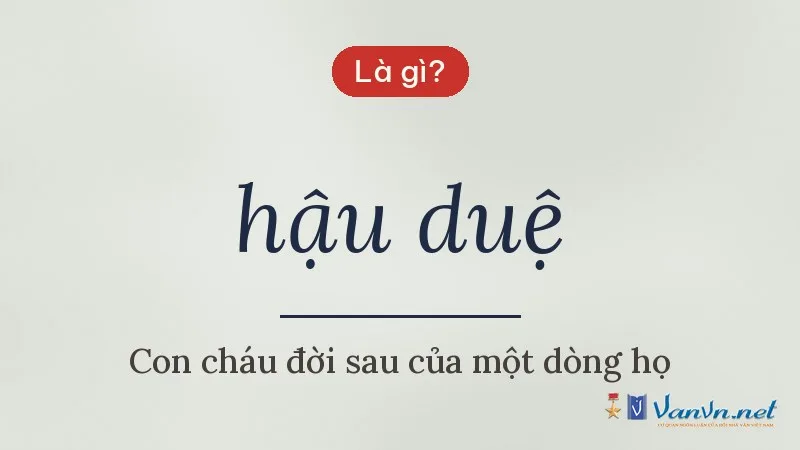 hậu duệ là gì