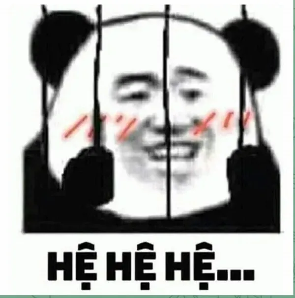 meme cười hẹ hẹ hẹ