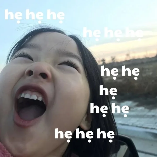 hẹ hẹ hẹ meme