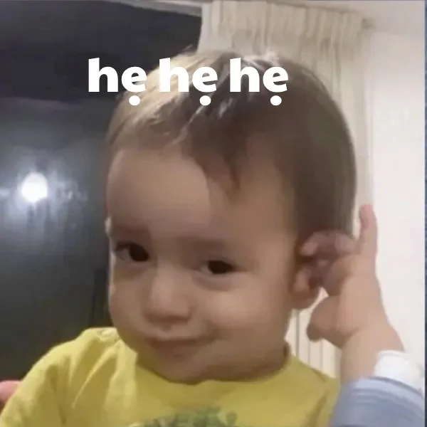 hẹ hẹ hẹ meme