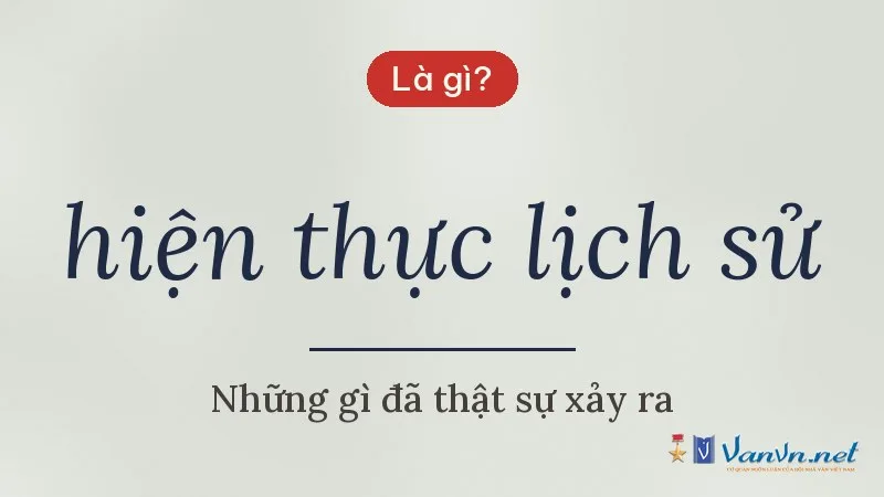 hiện thực lịch sử là gì
