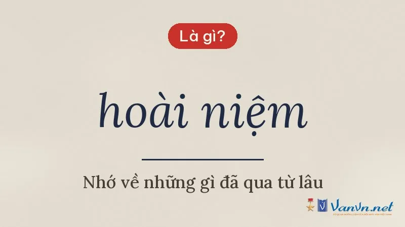 hoài niệm là gì