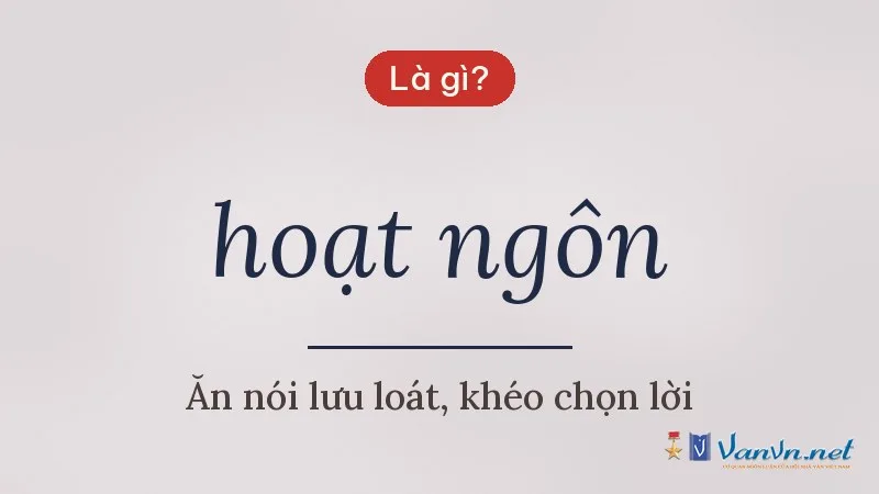 hoạt ngôn là gì