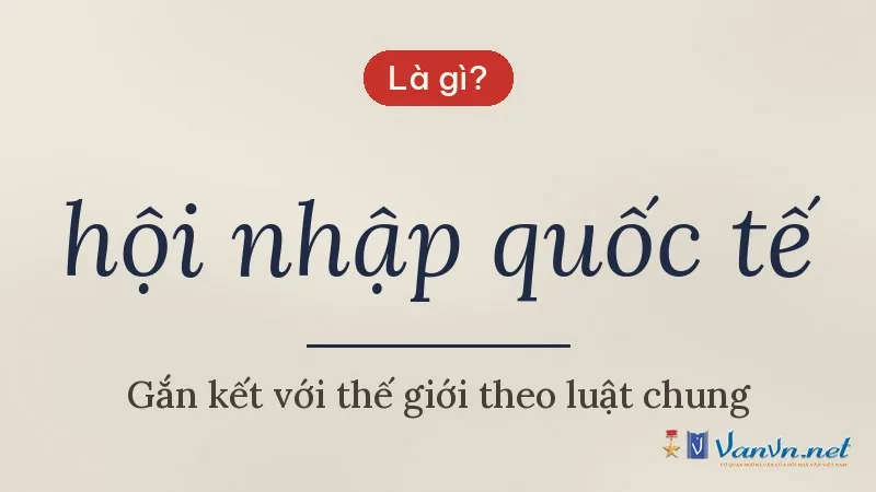 hội nhập quốc tế là gì