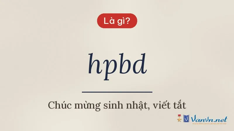 hpbd là gì