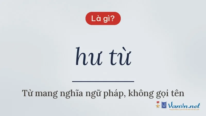 hư từ là gì