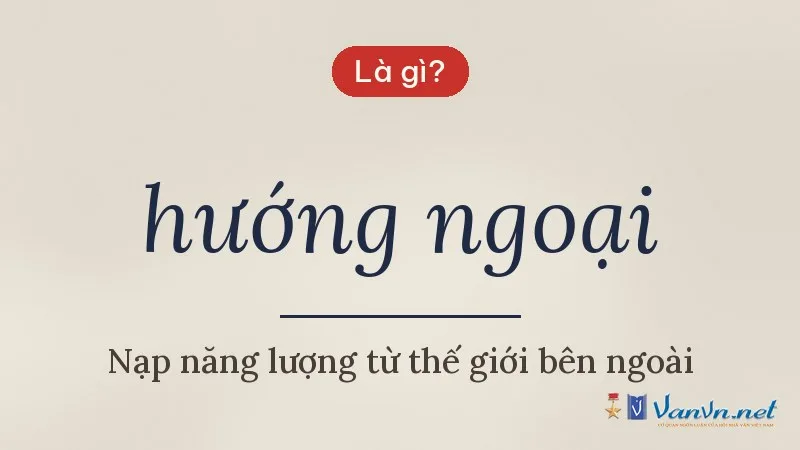 hướng ngoại là gì