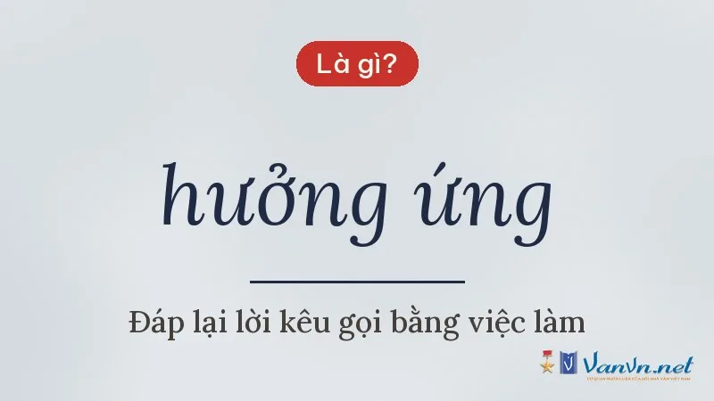 hưởng ứng là gì