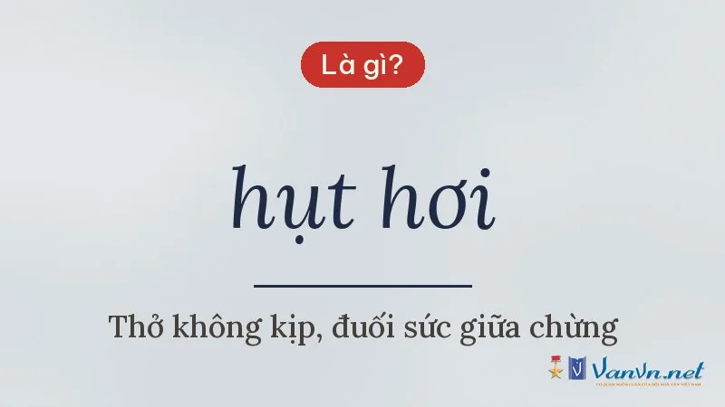 hụt hơi là gì