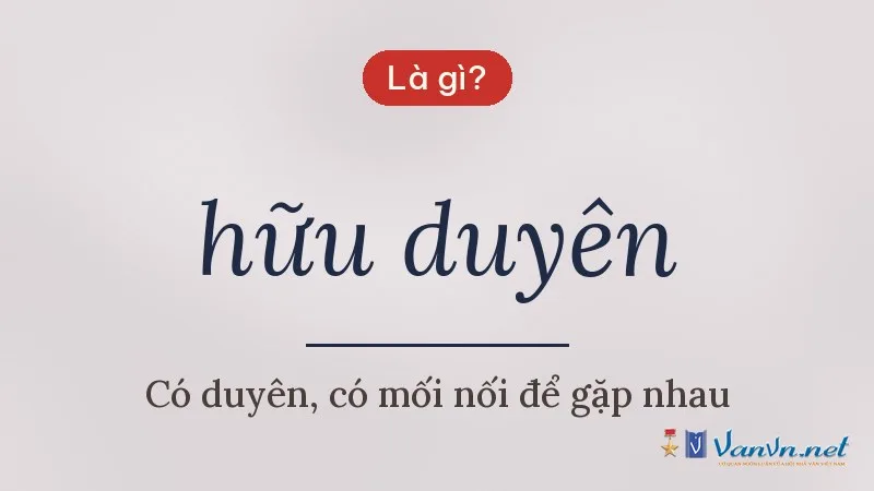 hữu duyên là gì