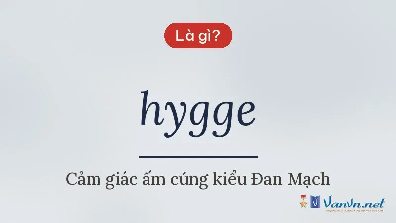 hygge là gì