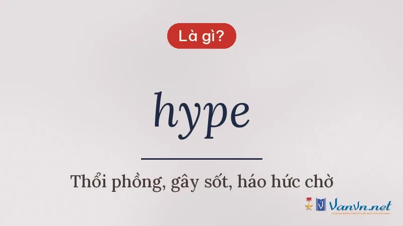 hype là gì