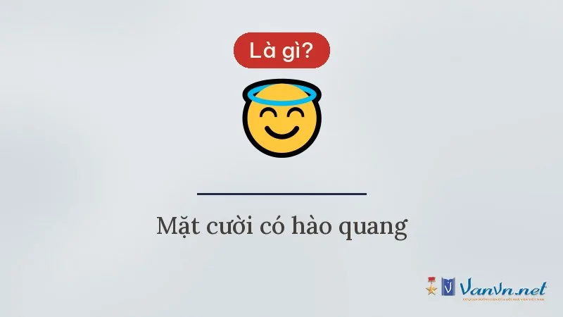 Icon 😇 mặt cười có hào quang là gì