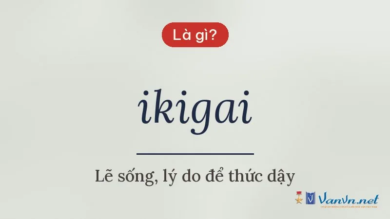 ikigai là gì